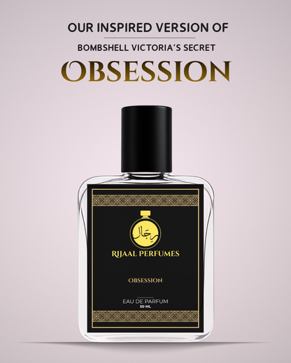 Obsession - Inspired By B0mbshell V!ctoria's S3cret
