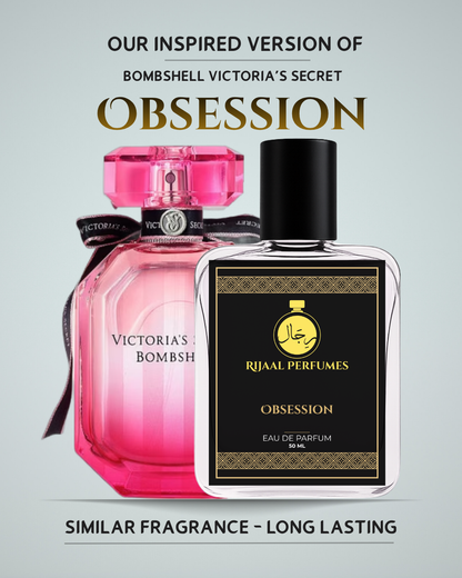 Obsession - Inspired By B0mbshell V!ctoria's S3cret