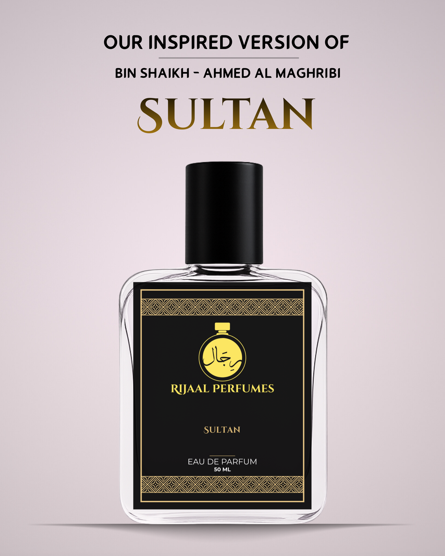 Sultan - Inspired by Bin Sh@ikh